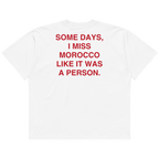 I Miss Morocco